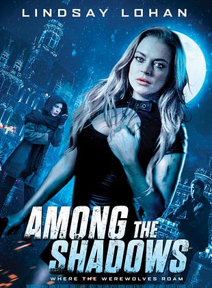 Filmposter von  Among The Shadows