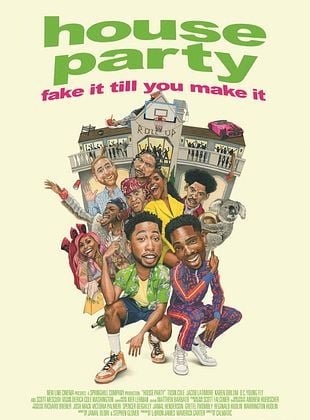 Filmposter von  House Party - Fake It Till You Make It